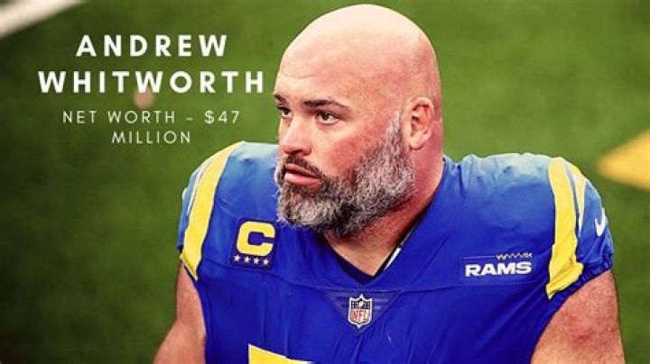 Andrew Whitworth’d Net Worth (Updated 2022)