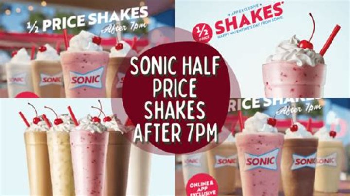 Are shakes at Sonic half price?
