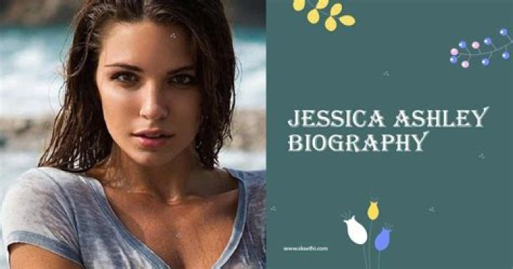 Jessica Ashley Bio (Wiki) 