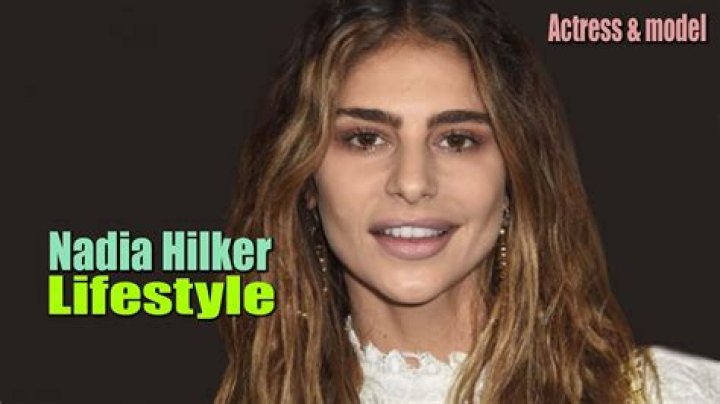 Nadia Hilker - Age, Family, Bio