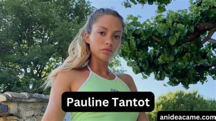 Pauline Tantot Bio (Wiki) 