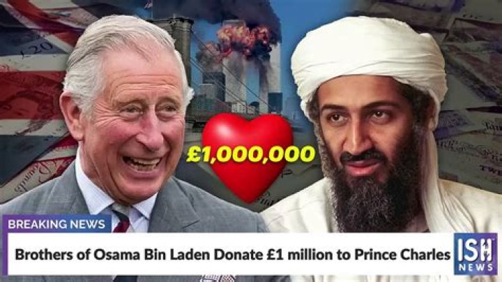 Prince Charles accepted £1 million from Osama bin Laden’s half-brothers
