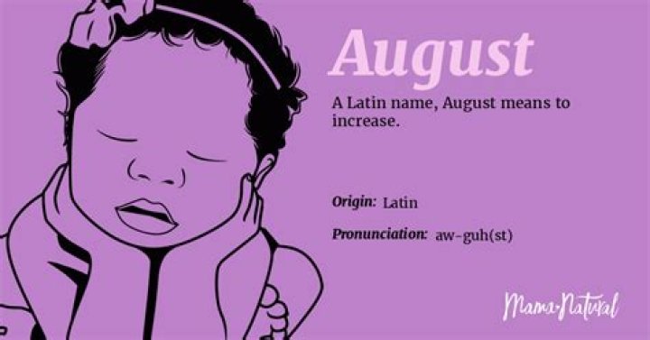 What does the name August mean?