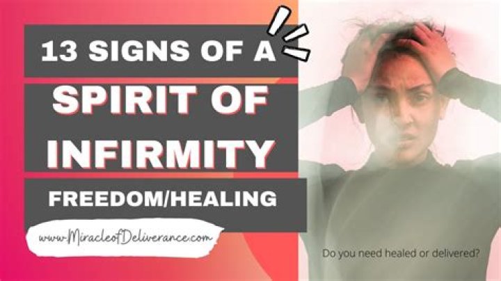What is a spirit of infirmity?